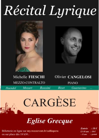 Récital Lyrique - Michelle FIESCHI - Olivier CANGELOSI - Cargèse