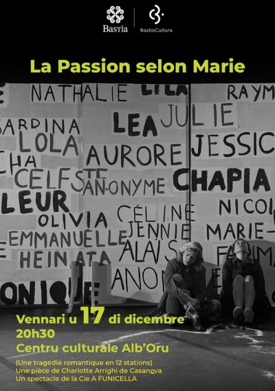La passion selon Marie - Centre Culturel Alb'Oru - Bastia