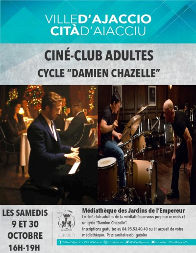 Ciné Club Adultes - Cycle Damien Chazelle - Médiathèque des Jardins de l'Empereur - Ajaccio