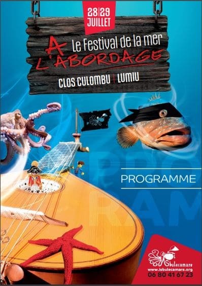 Festival de la Mer " A l'Abordage " au Clos Culombu - Lumio