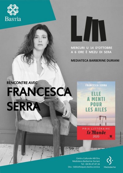 Rencontre avec Francesca Serra - Elle a menti pour les ailes - Médiathèque Barberine Duriani - Bastia