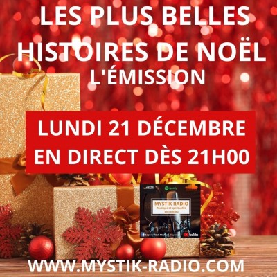 Les plus belles histoires de Noël - L’émission en direct sur Mystik Radio - Infinità Corse Voyance