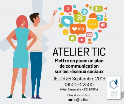 Atelier TIC - Construire un plan de communication sur les réseaux sociaux - Hôtel consulaire - Bastia