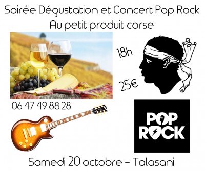 Soirée Dégustation et Concert Pop Rock -  Au petit produit corse - Talasani