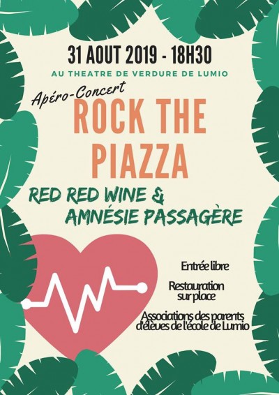 Rock The Piazza - Apéro Concert - Amnésie Passagère & Red Red Wine - Lumio