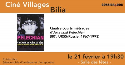 Ciné-Villages - Courts métrages d'Artavazd Pelechian - Corsica Doc - Bilia