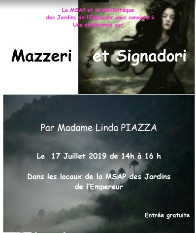 Conférence sur les Mazzeri et Signadori - Jardins de l'Empereur - Ajaccio