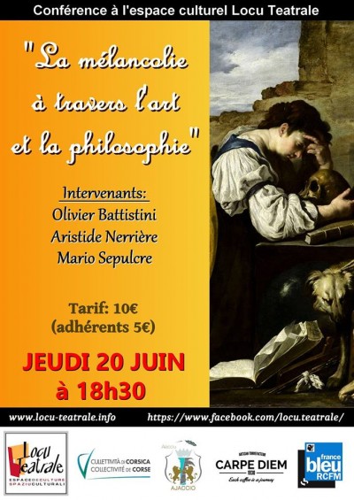 Conférence  - La mélancolie à travers l'art et la philosophie - Spaziu Locu Teatrale - Ajaccio