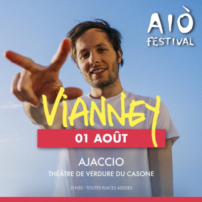 Vianney - Aiò Festivale - Ajaccio
