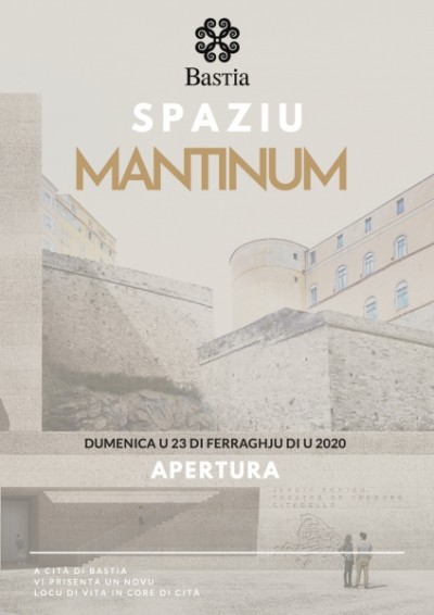 Inauguration Mantinum - La Citadelle - Bastia