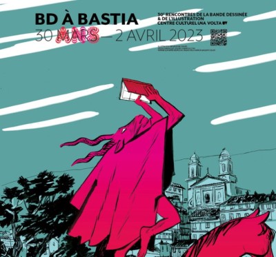 30è Rencontres de la Bande Déssinée et de l'illustration - Centre Culturel Una Volta - Bastia