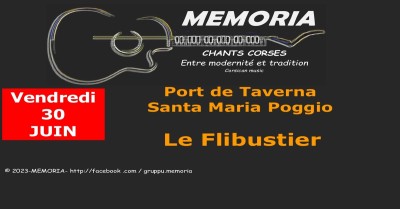 Memoria en concert - Le Flibustier - Port de Taverna