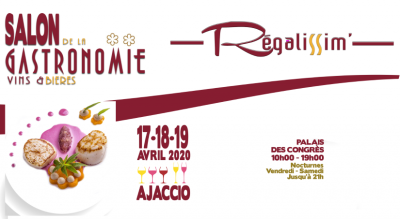 Régalissim - Salon de la gastronomie - Palais des Congrès - Ajaccio