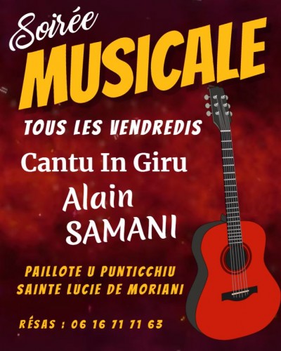 Soirée musicale - Tous les vendredis de l'été - Alain Samani - Paillote U Punticchiu - Sainte Lucie de Moriani